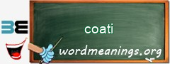 WordMeaning blackboard for coati